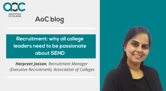 Recruitment Why all college leaders need to be passionate about SEND